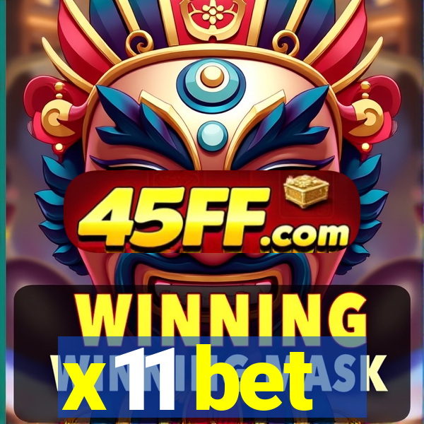 x11 bet